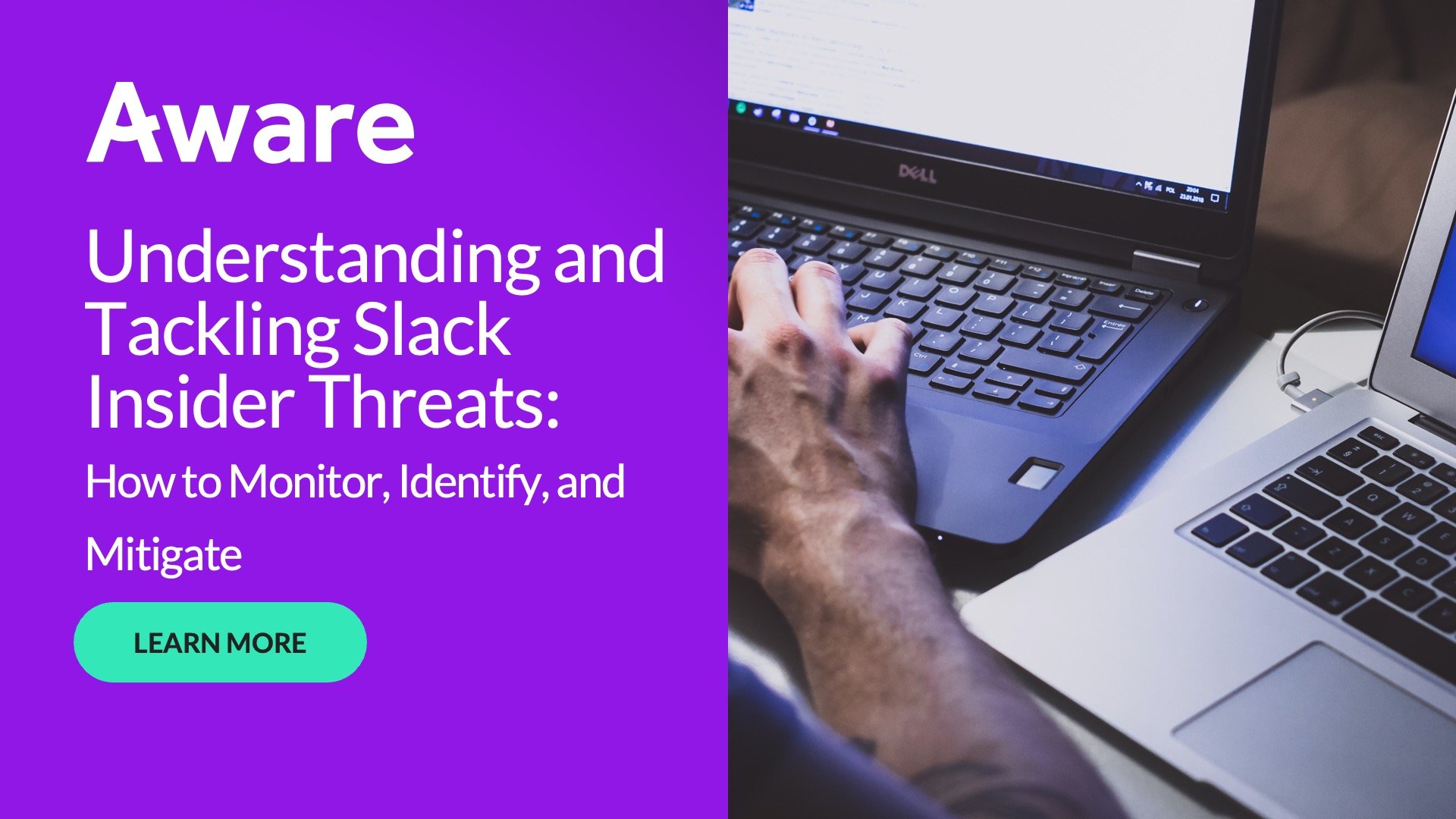 Understanding and Tackling Slack Insider Threats- How to Monitor, Identify, and Mitigate