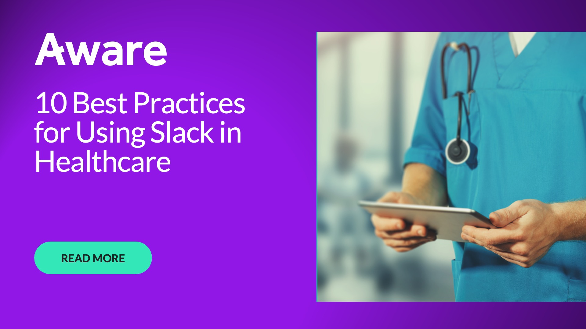 10 Best Practices for Using Slack in Healthcare
