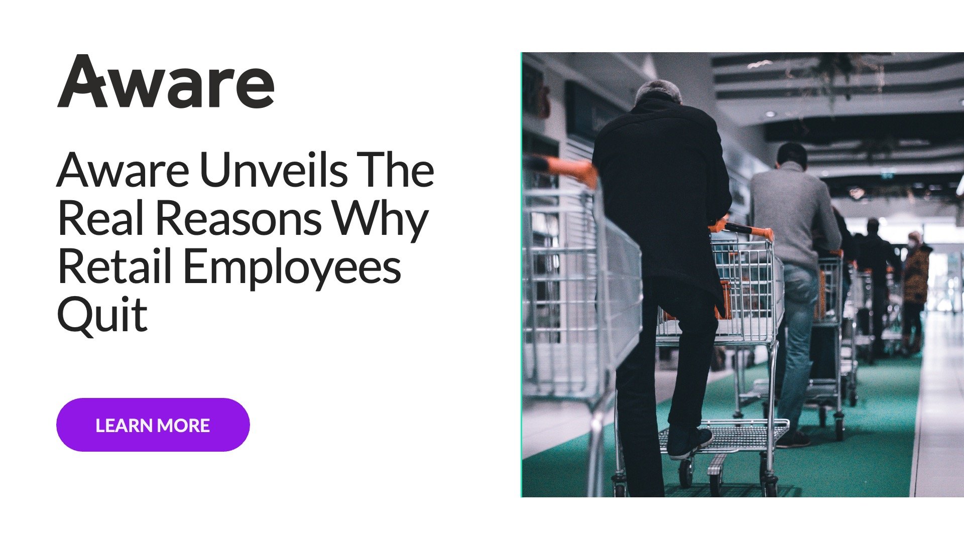 Aware Unveils The Real Reasons Why Retail Employees Quit