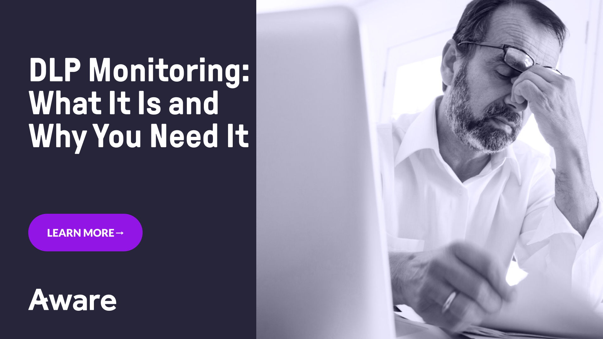 DLP Monitoring: What It Is and Why You Need It