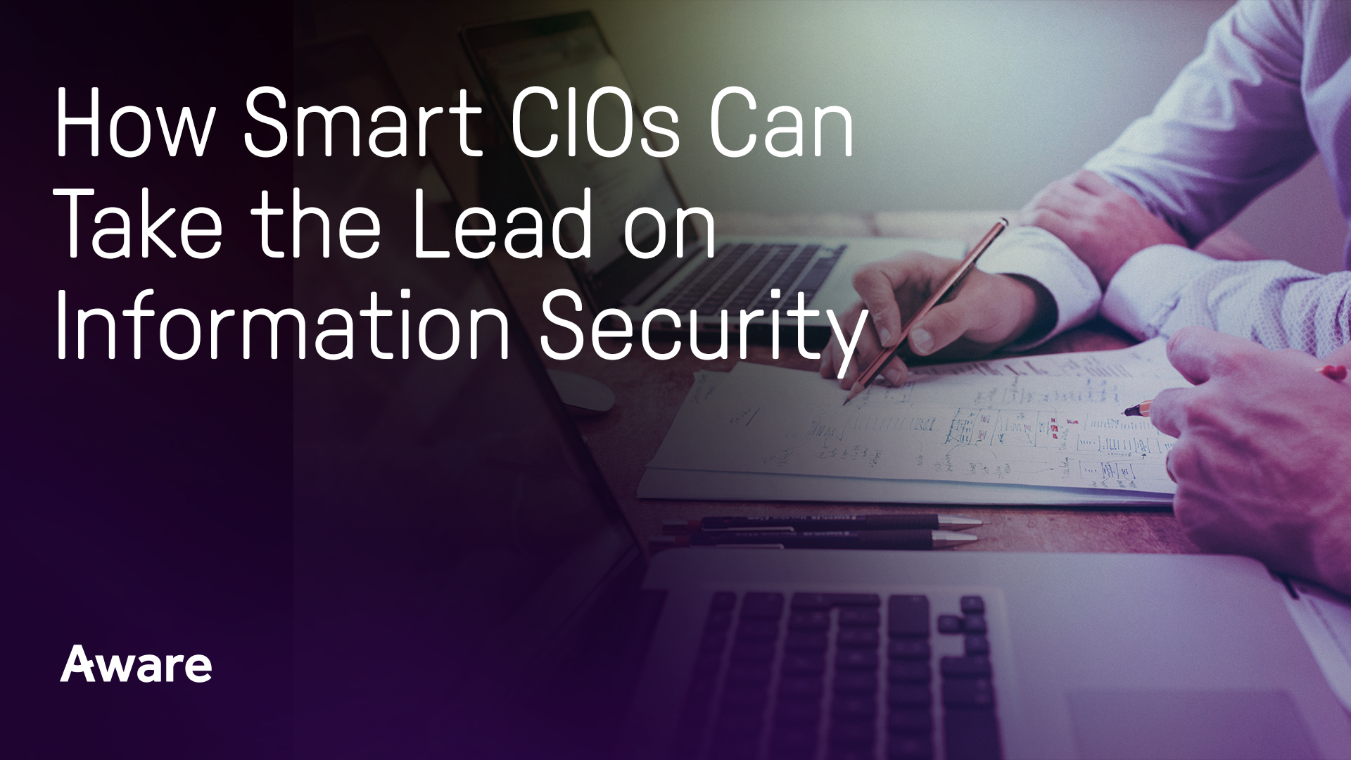 How Smart CIOs Can Take The Lead On Information Security