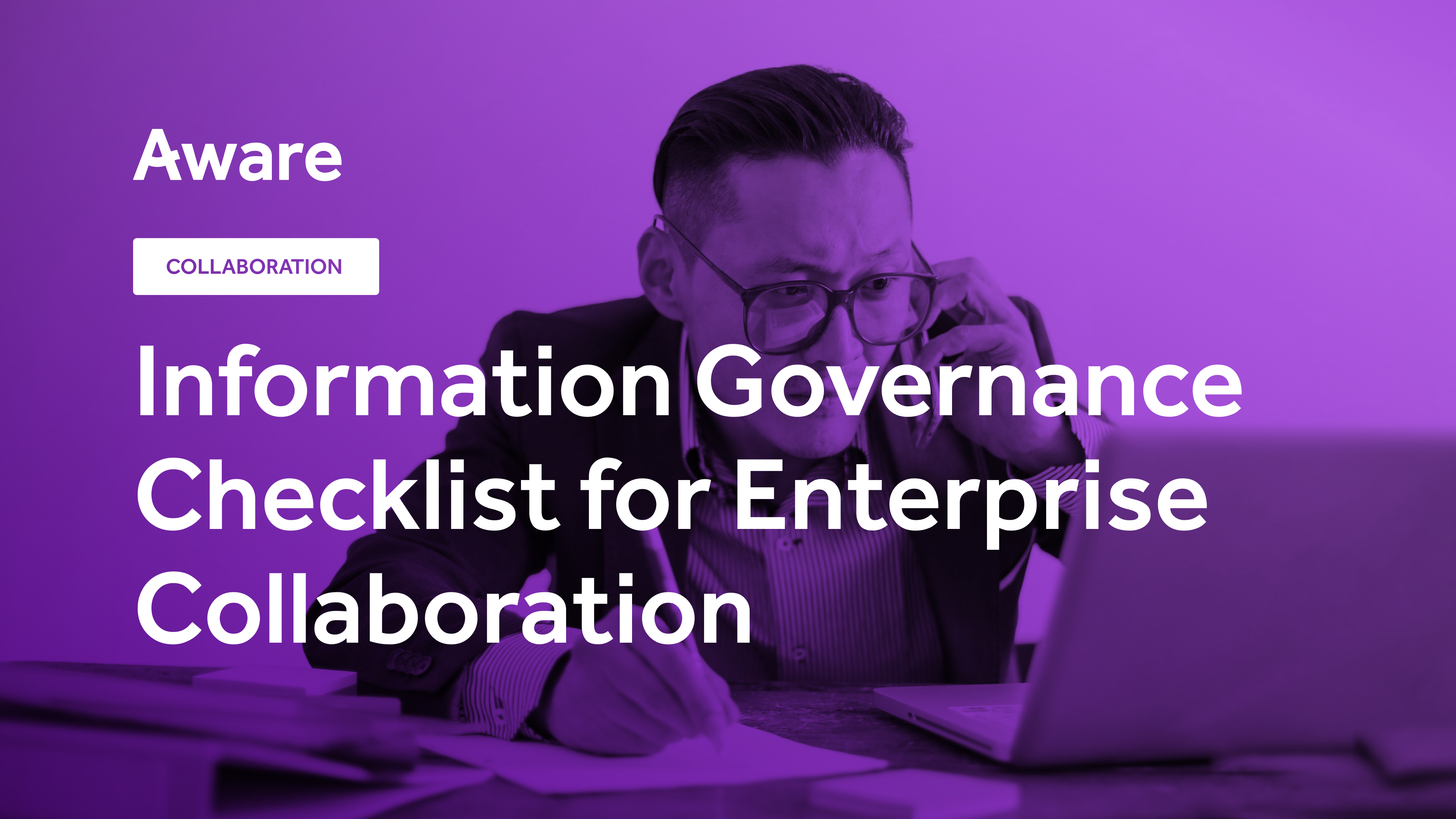 Information Governance Checklist for Enterprise Collaboration
