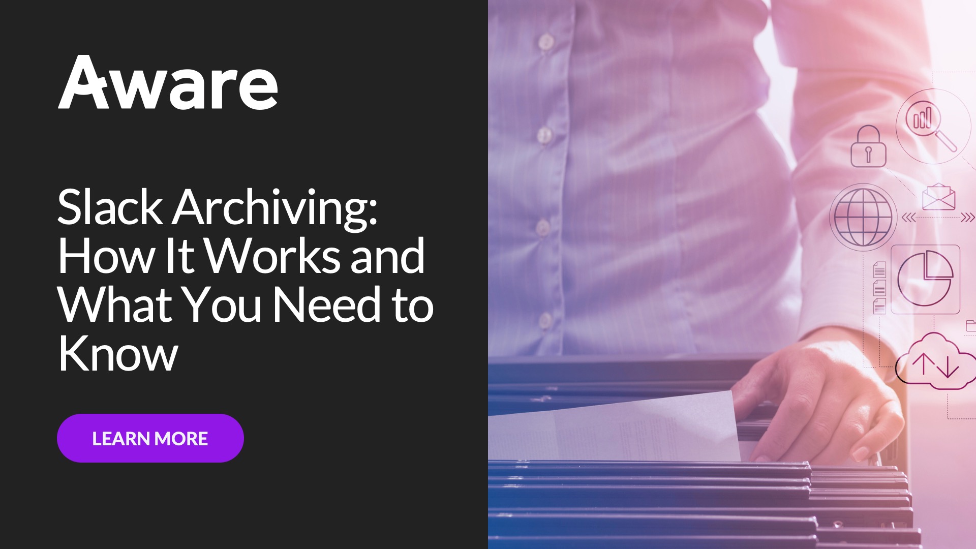 Slack Archiving: How It Works and What You Need to Know