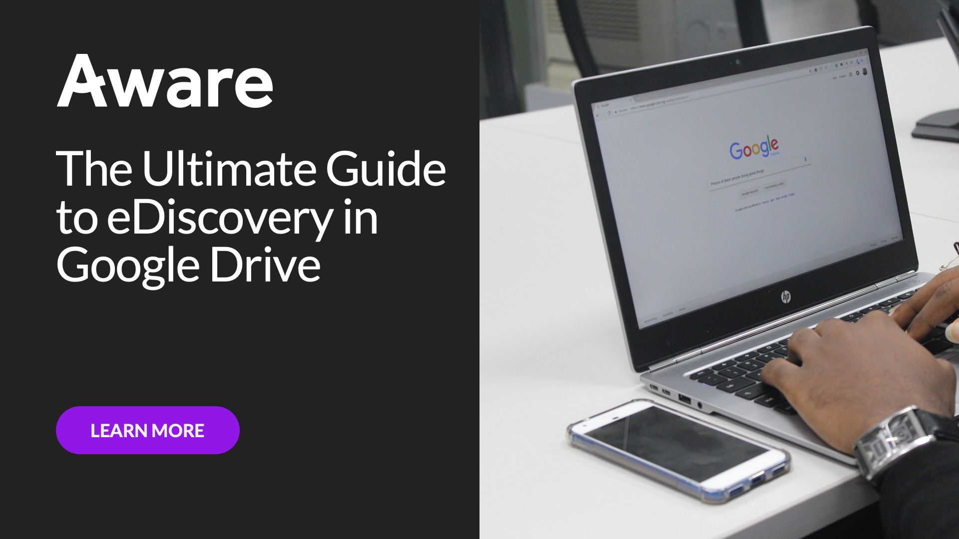 The Ultimate Guide to eDiscovery in Google Drive